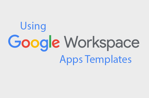 Using Google Workspace Apps Templates – PLR Database